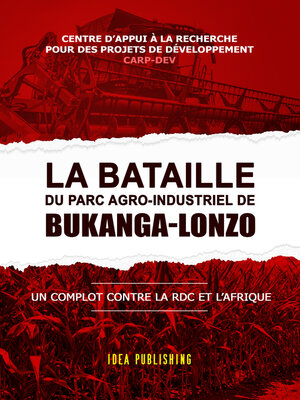 cover image of La bataille du Parc Agro-Industriel de Bukanga-Lonzo